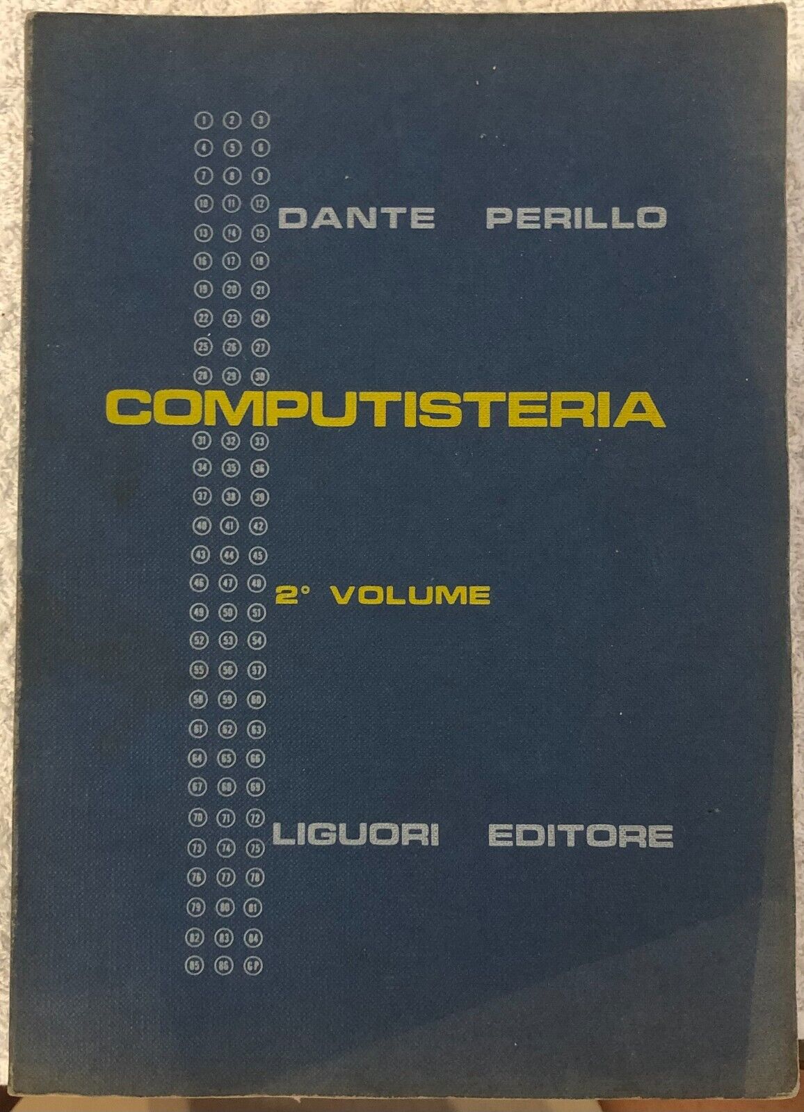 Computisteria 2? volume di Dante Perillo,  1968,  Liguori Editore