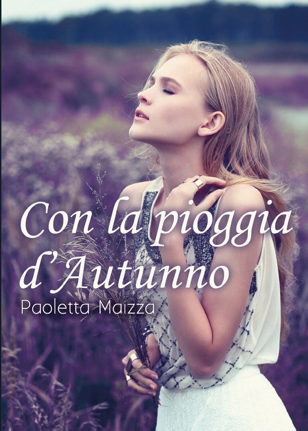 Con la pioggia d'autunno  di Paoletta Maizza,  2019,  Youcanprint