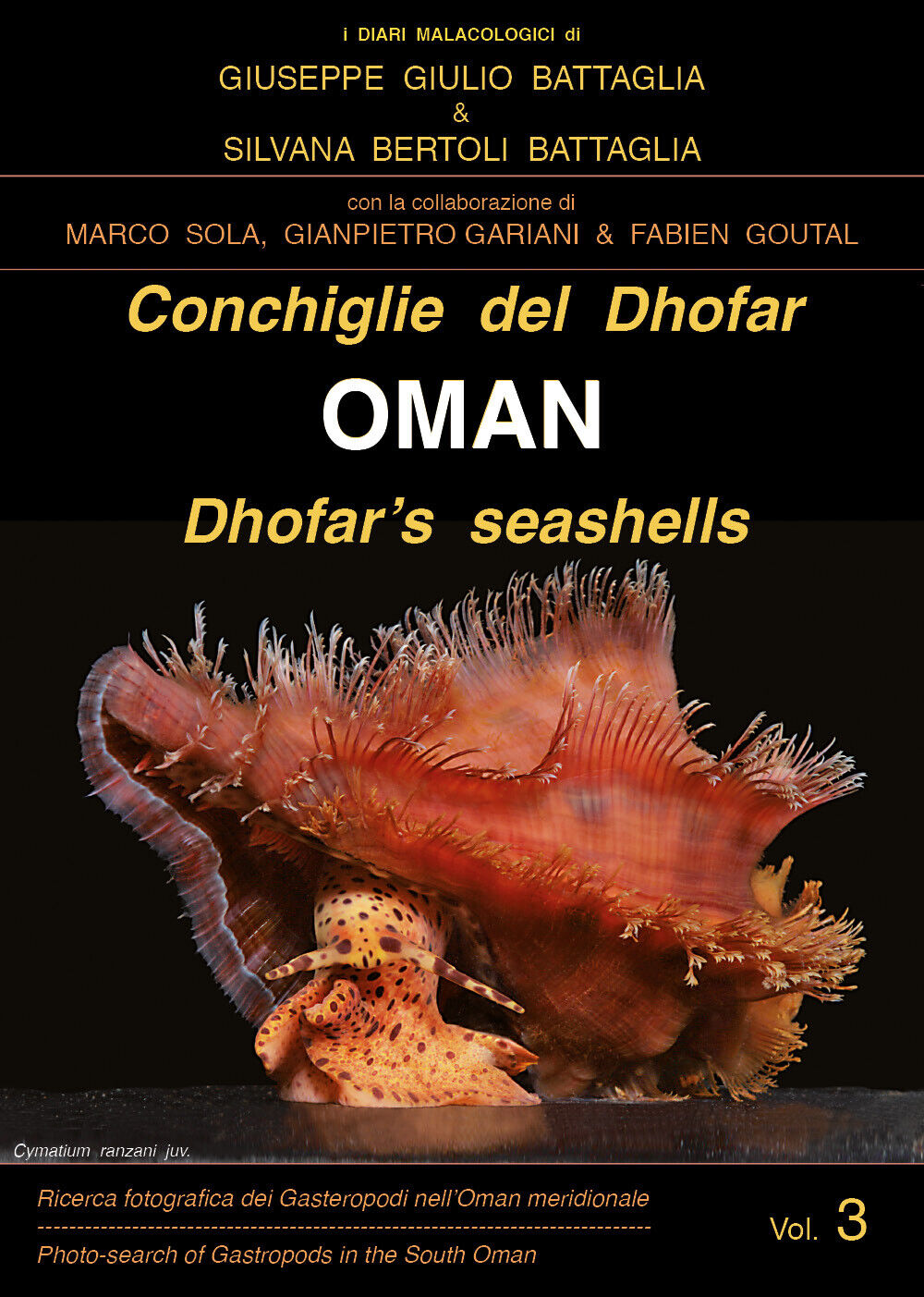 Conchiglie del Dhofar. Oman-Dhofar?s seashells. Oman. Ediz. illustrata di Giusep