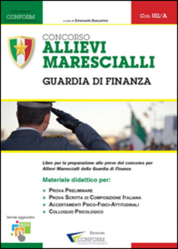 Concorso allievi marescialli. Guardia di Finanza di Edizioni Conform (Prova Prel