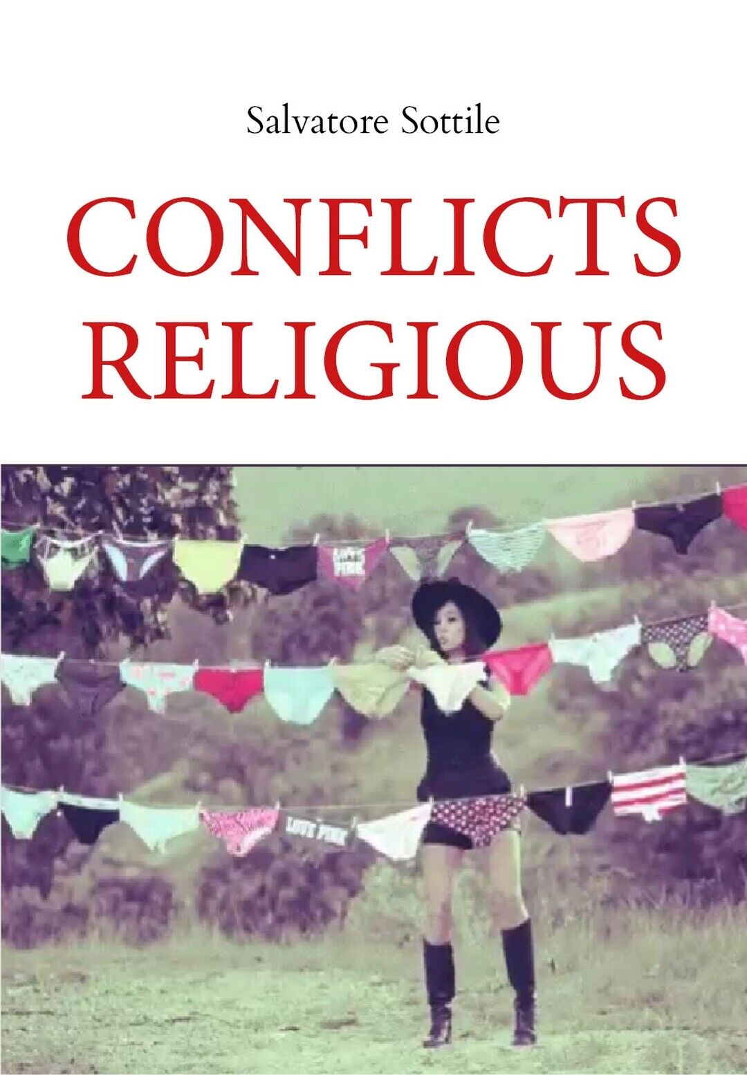Conflicts Religious  di Salvatore Sottile,  2021,  Youcanprint