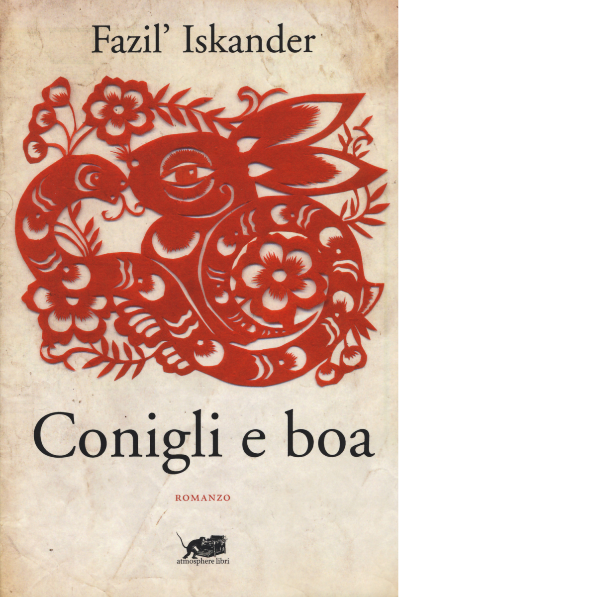 Conigli e boa di FaziL'Iskander,  2015,  Atmosphere Libri