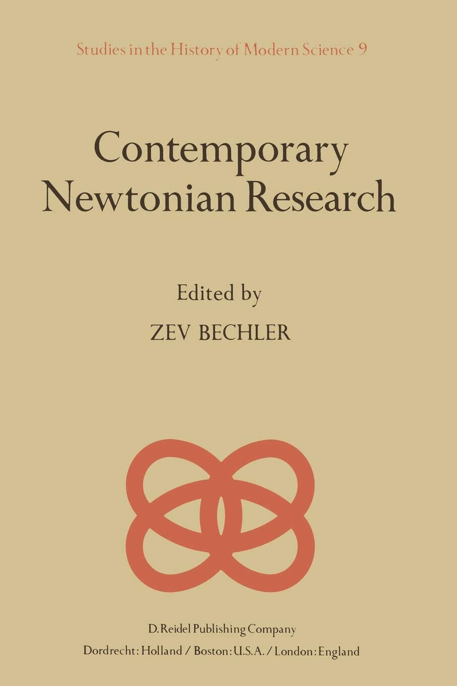 Contemporary Newtonian Research - Zev Bechler - Springer, 2013