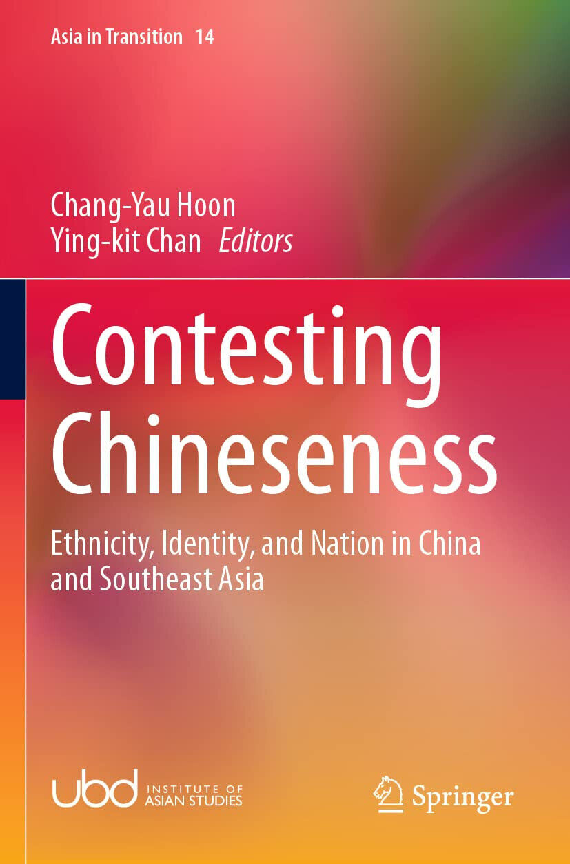 Contesting Chineseness - Chang-Yau Hoon - Springer, 2022