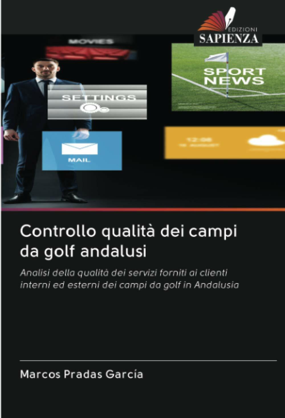Controllo qualit? dei campi da golf andalusi - Marcos Pradas Garc?a - 2020