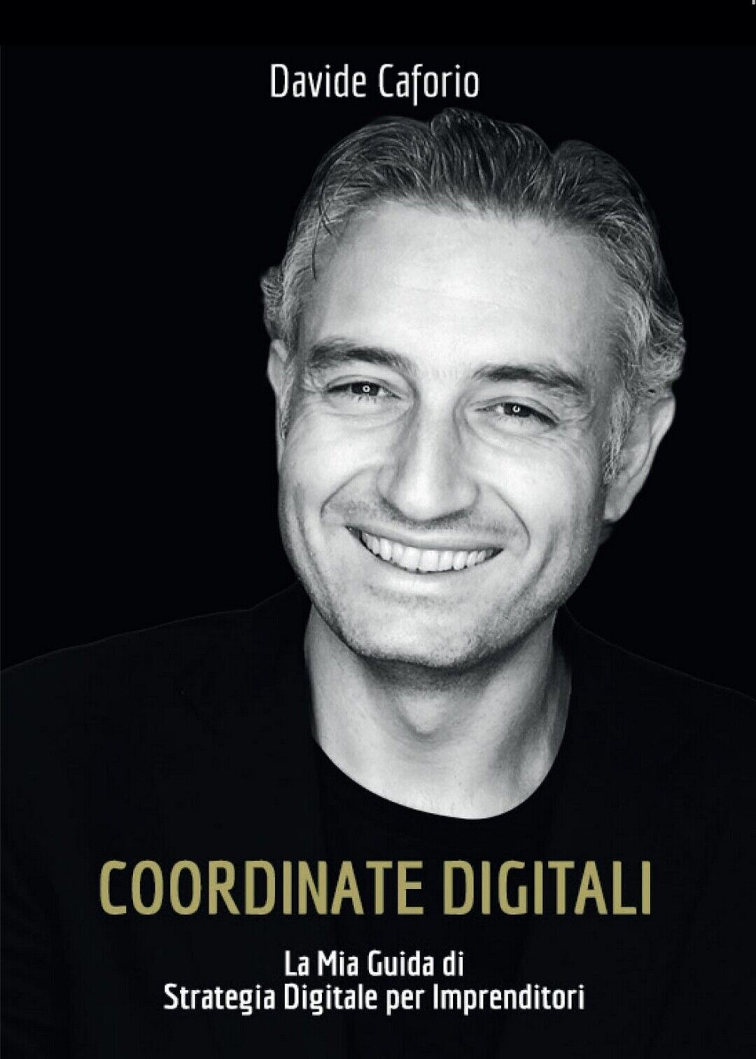 Coordinate Digitali: la Mia Guida di Strategia Digitale per Imprenditori 