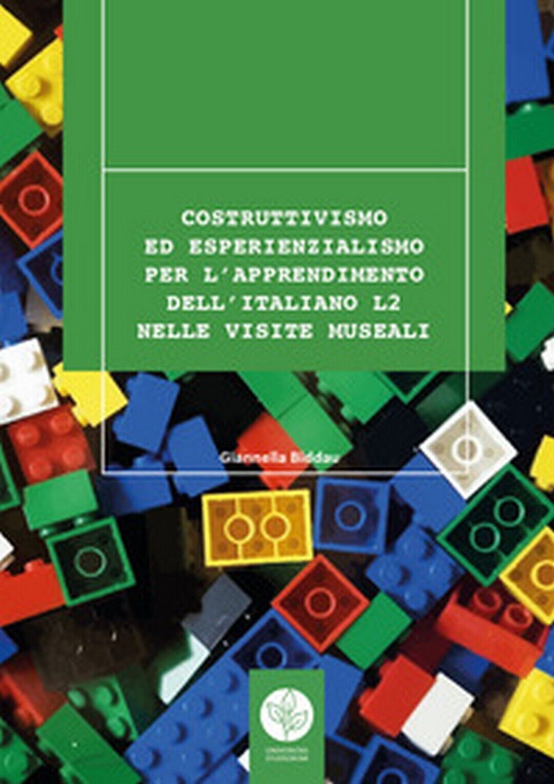 Costruttivismo ed esperienzialismo per L'apprendimento delL'italiano L2