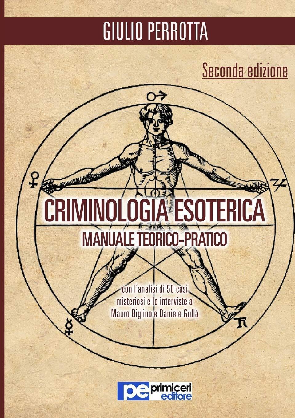 Criminologia esoterica - Giulio Perrotta - Primiceri, 2016 