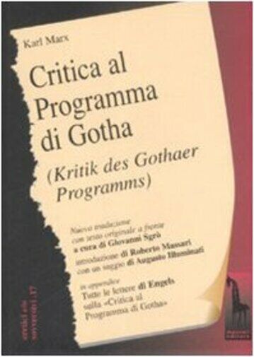 Critica del programma di Gotha. Testo tedesco a fronte di Karl Marx,  2008,  Mas
