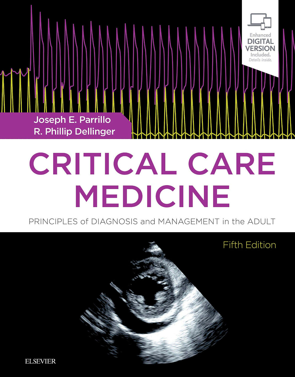 Critical Care Medicine - Joseph E. Parrillo, R. Phillip Dellinger -Elsevier,2019
