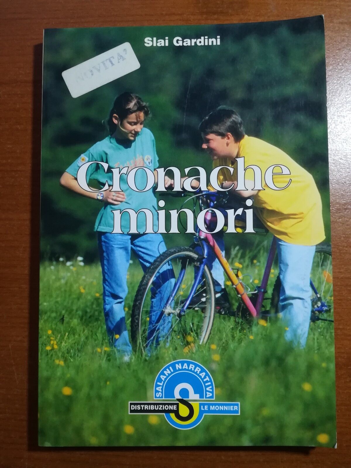 Cronache Minori - Slai Gardini - Le monnier - 1997 - M