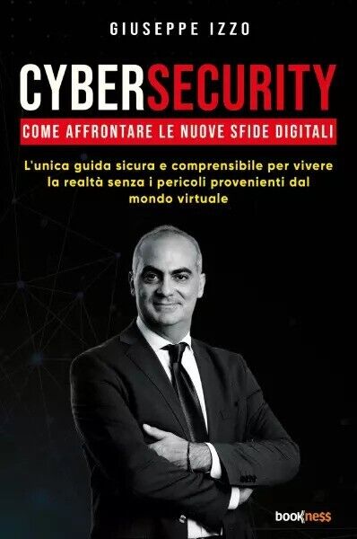  Cybersecurity di Giuseppe Izzo, 2023, Bookness
