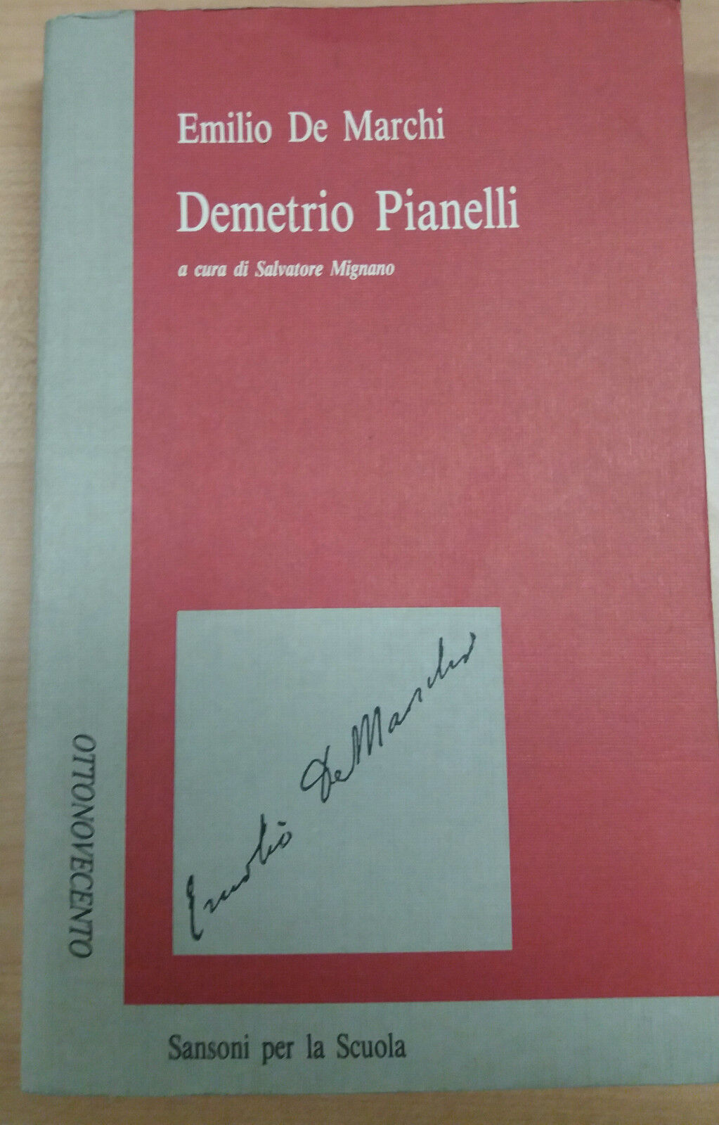 DEMETRIO PIANELLI - EMILIO DE MARCHI - SANSONI - 1988 - M 