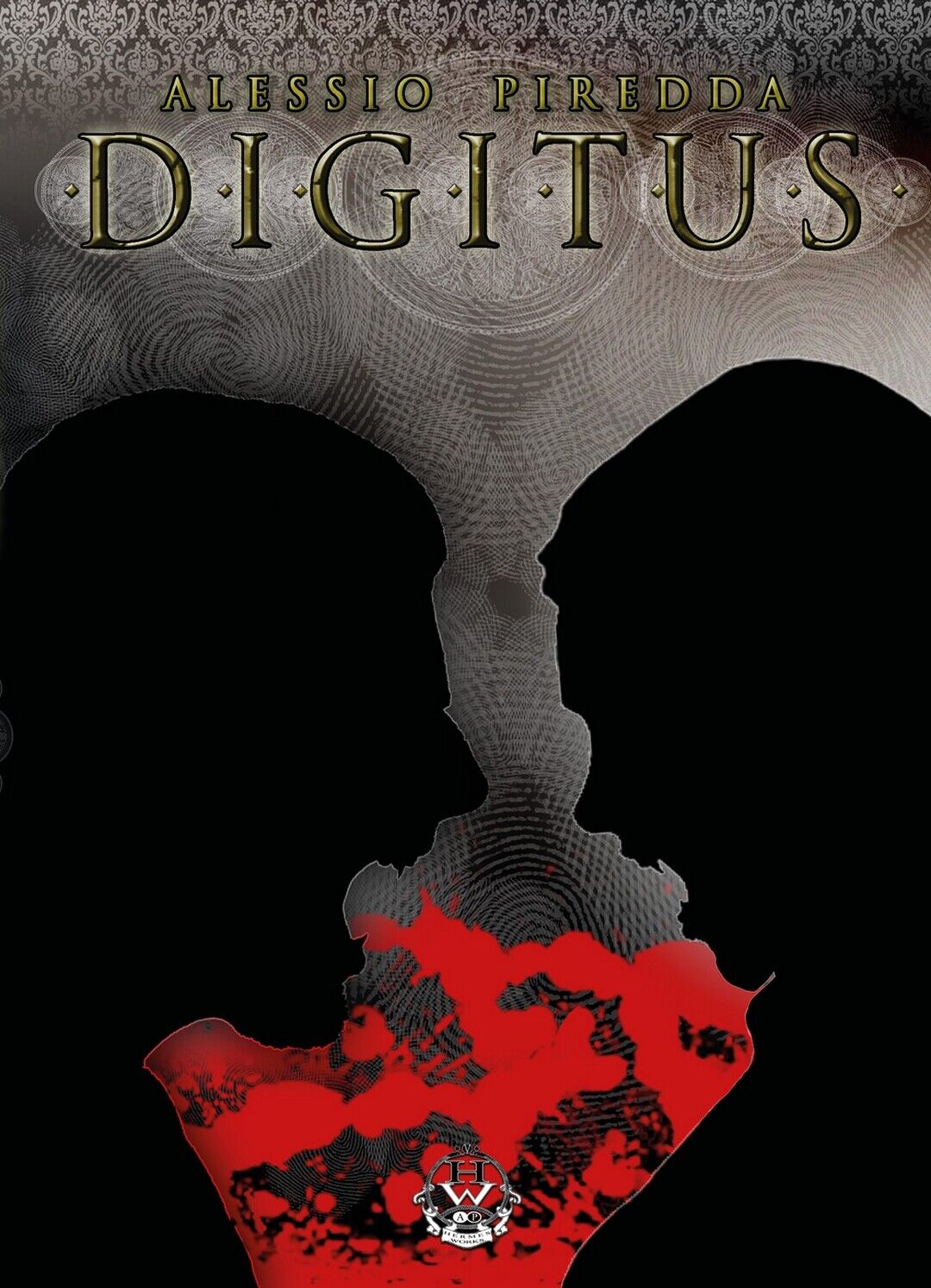 DIGITUS. Vampire Legacy Vol.9  di Alessio Piredda,  2018,  Youcanprint