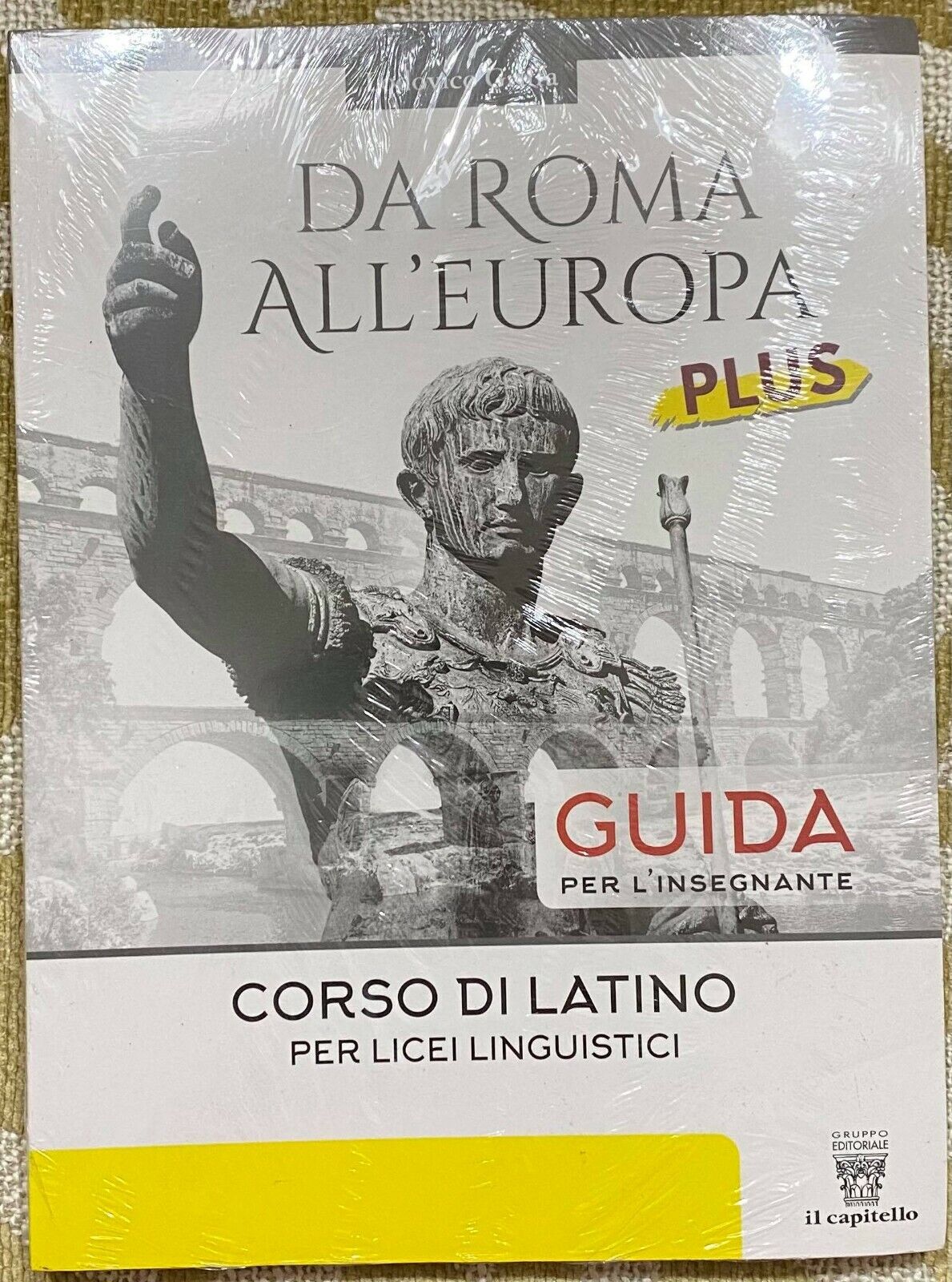Da Roma all'Europa - Lodovico Griffa - Il capitello - 2019 - M
