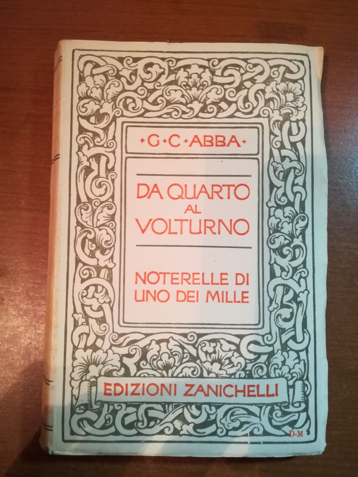 Da quarto al volturno  - G.C.Abba - Zanichelli - 1935  - M