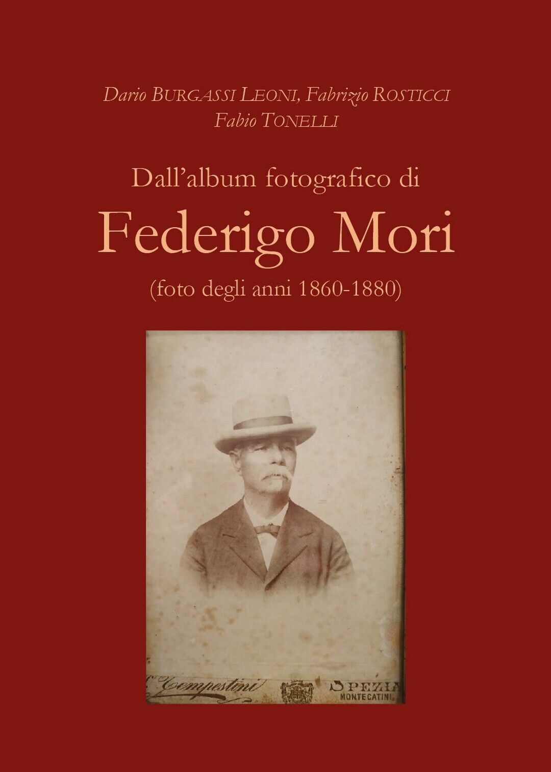 DalL'album fotografico di Federigo Mori (foto degli anni 1860-1880), F. Tonelli