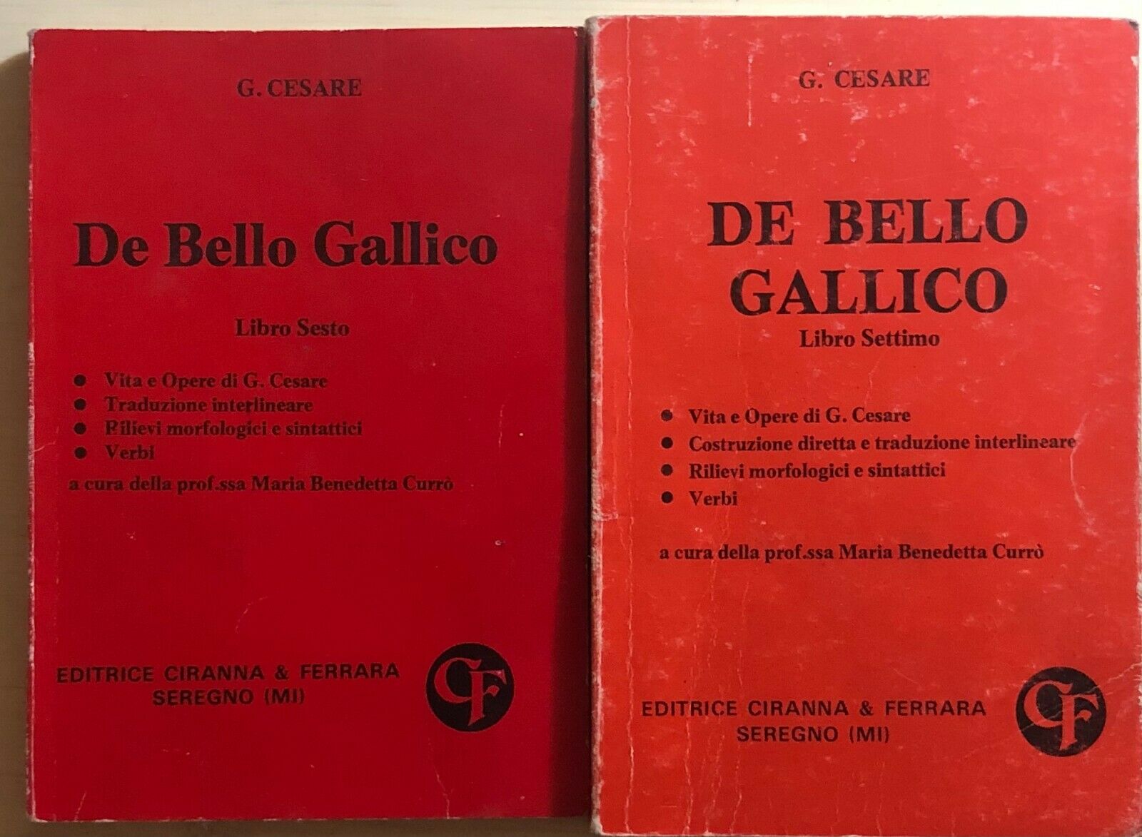 De bello gallico Libri 6-7 di Giulio Cesare, 1983, Editrice Ciranna & Ferrara
