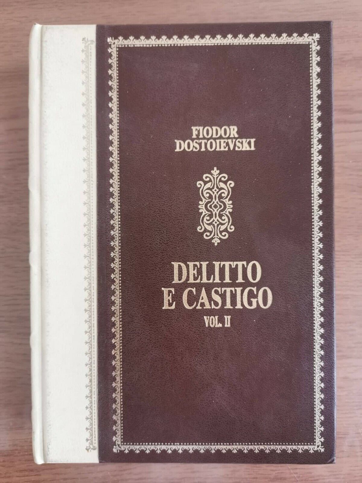 Delitto e castigo vol. II - F. Dostoievski - Peruzzo editore - 1980 - AR