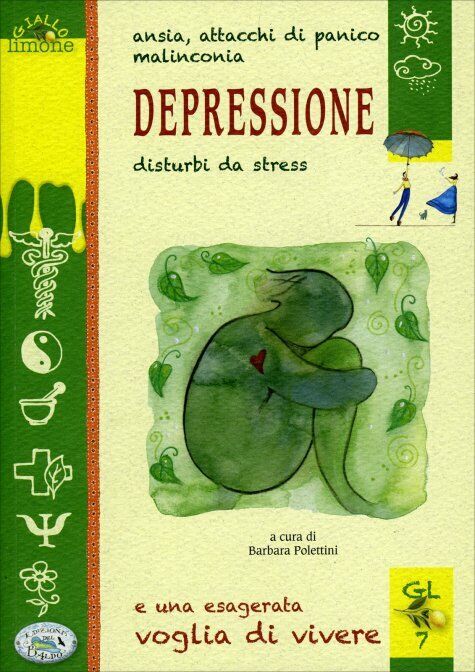 Depressione di Barbara Polettini,  2012,  Edizioni Del Baldo