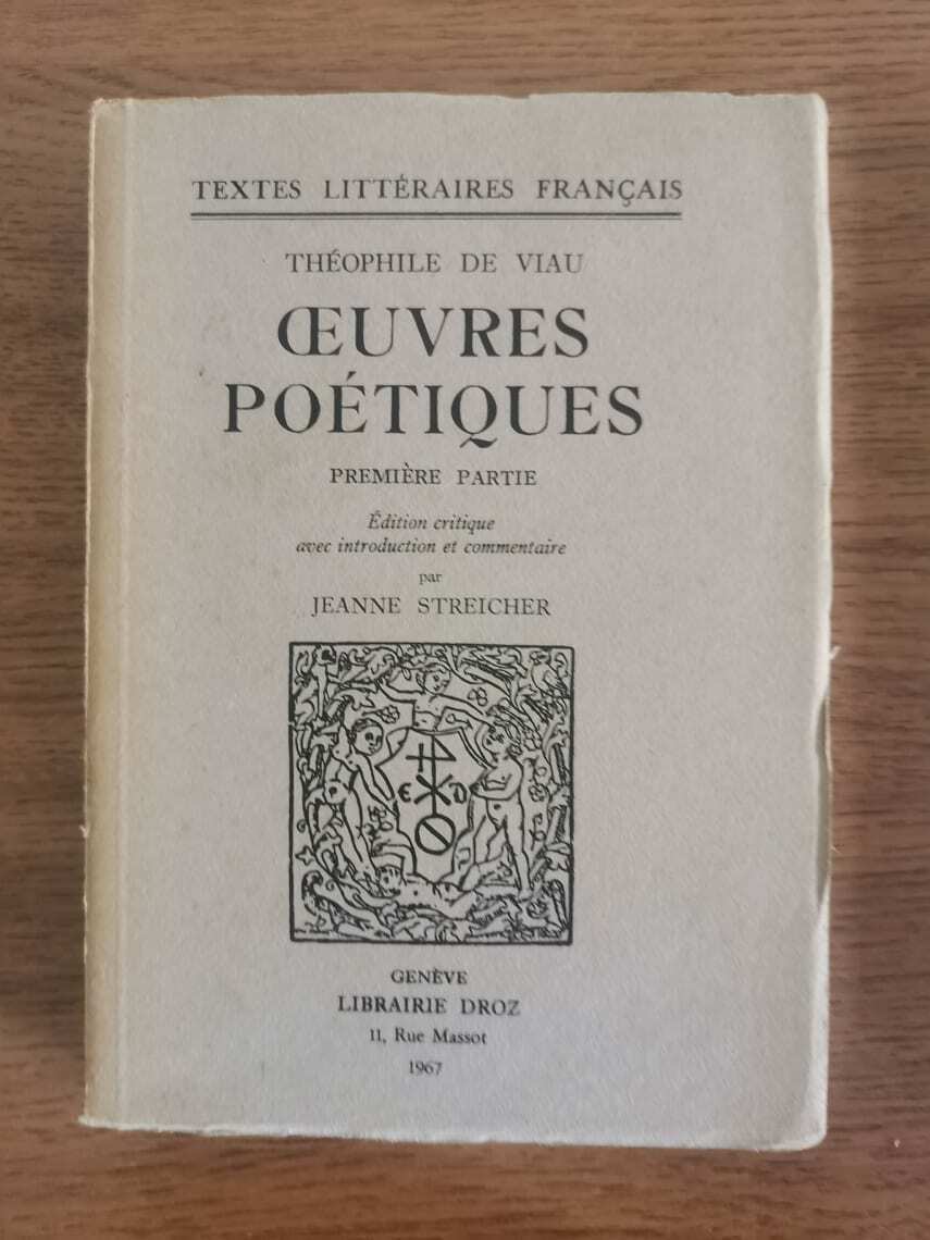 Deuvres poetiques -  T. De Viau - Librairie Droz - 1967 - AR