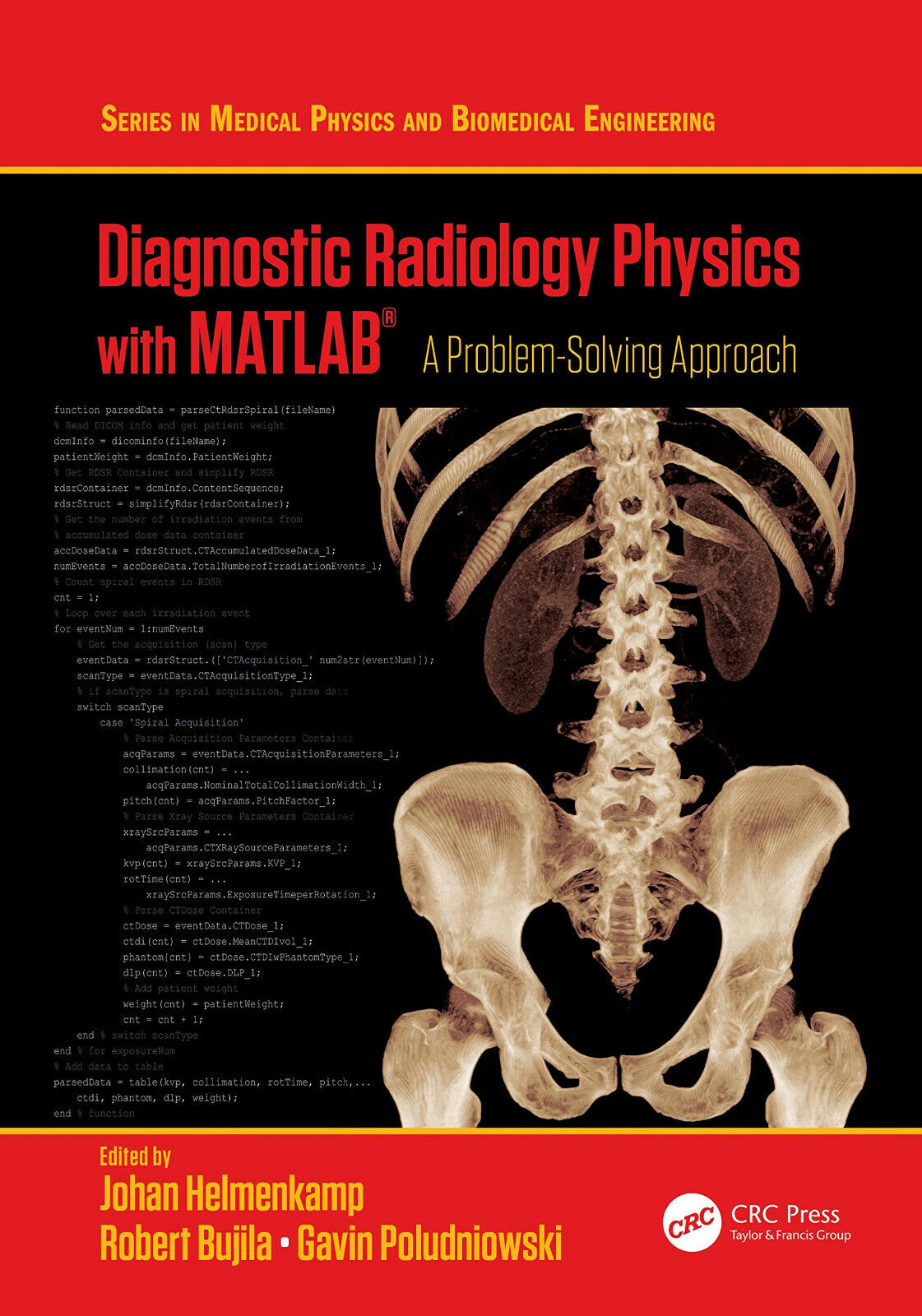 Diagnostic Radiology Physics with MATLAB? - Johan Helmenkamp - CRC Press, 2020