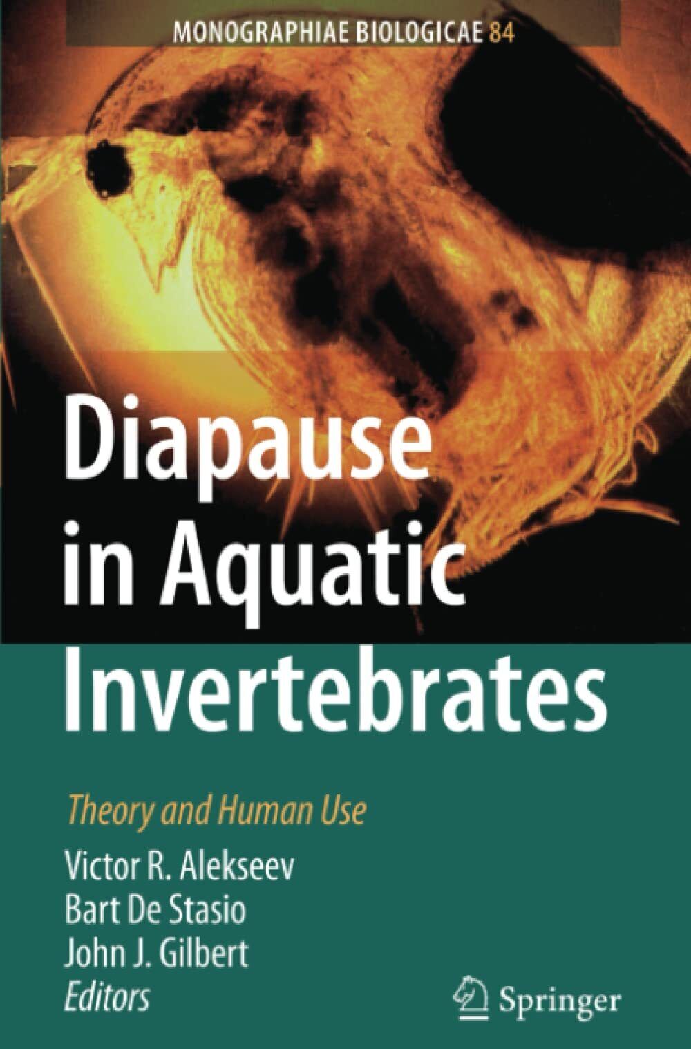 Diapause in Aquatic Invertebrates - Victor R. Alekseev - Springer, 2010