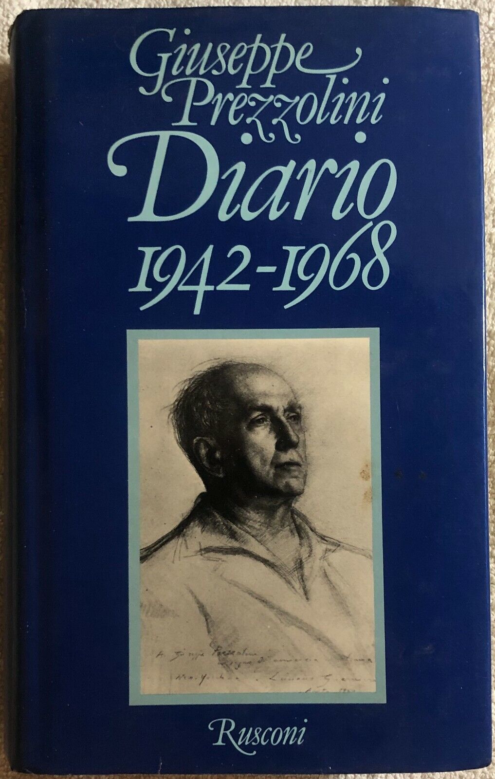 Diario 1942-1968 di Giuseppe Prezzolini,  1980,  Rusconi