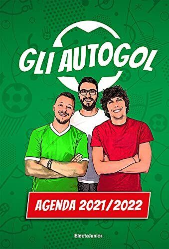 Diario 2021-2022 - Gli Autogol - Mondadori Electa, 2021
