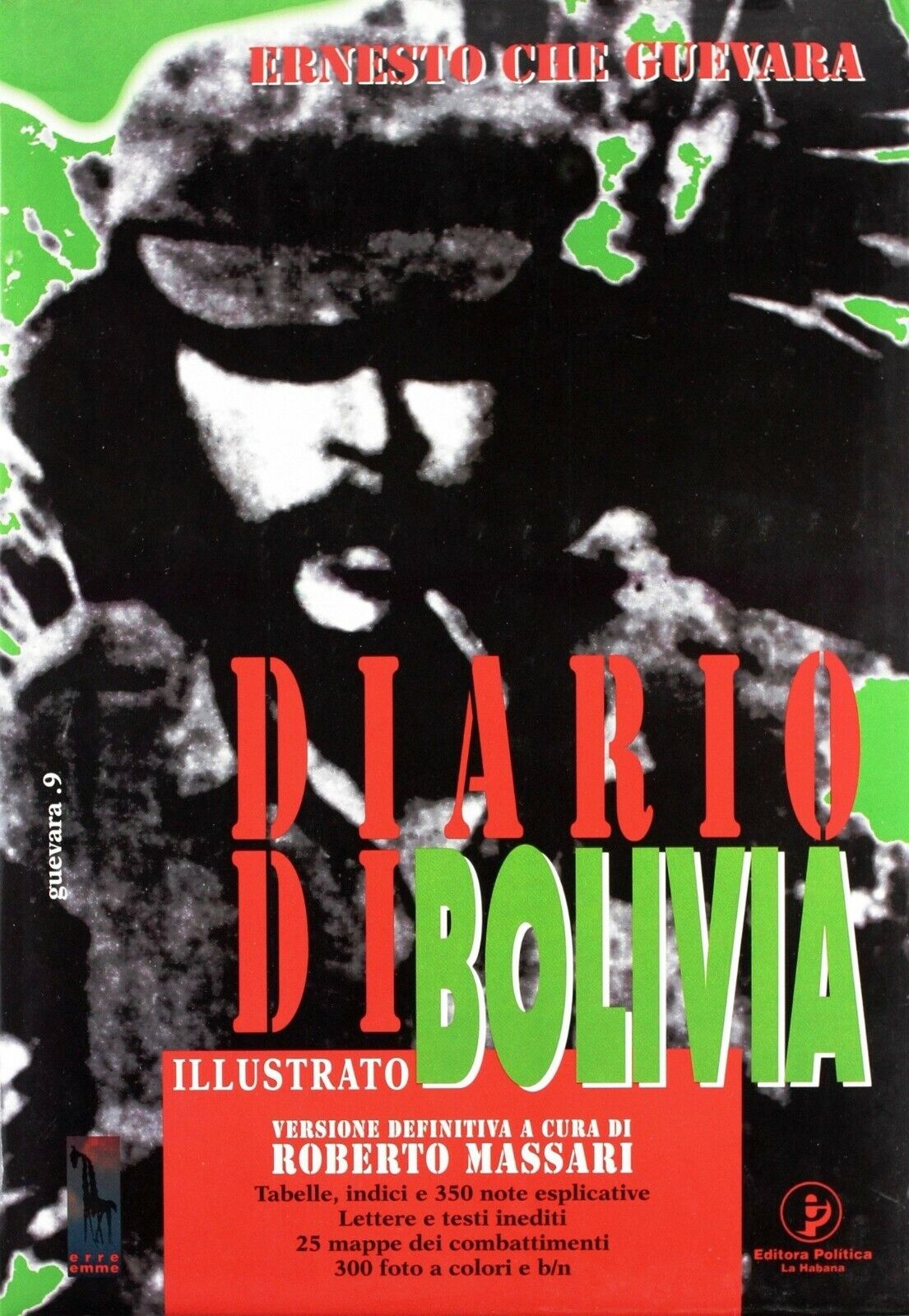 Diario di Bolivia di Ernesto Guevara,  1996,  Massari Editore