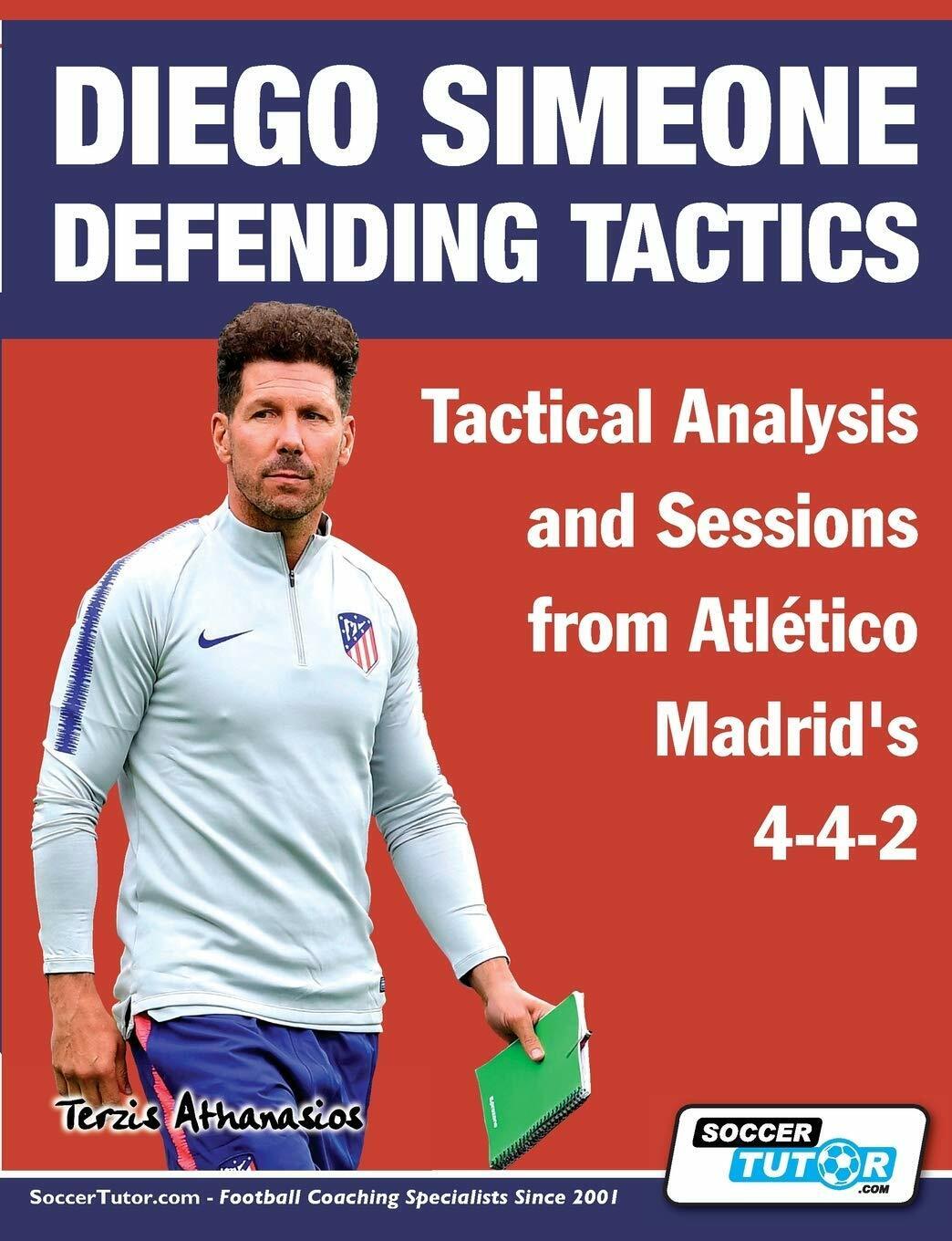 Diego Simeone Defending Tactics - Athanasios Terzis - Soccertutor.com, 2020 