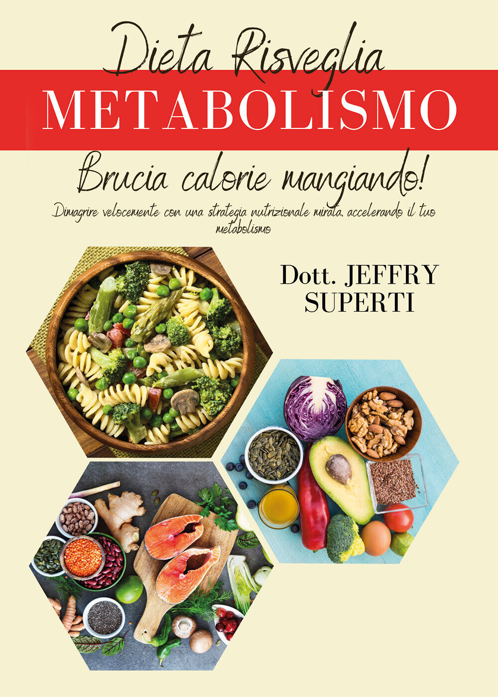 Dieta risveglia metabolismo. Dimagrire velocemente con una strategia nutrizional