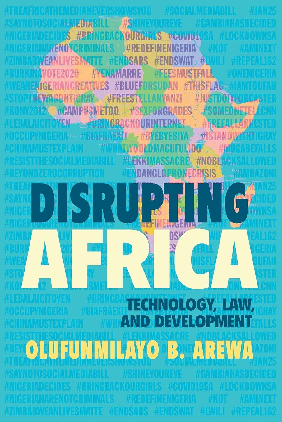 Disrupting Africa - Olufunmilayo B. Arewa - Cambridge, 2021