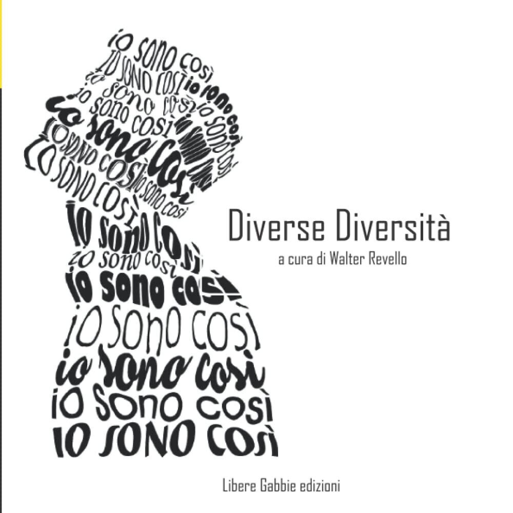 Diverse Diversit? - Walter Revello - Les Fleurs Edizioni, 2021