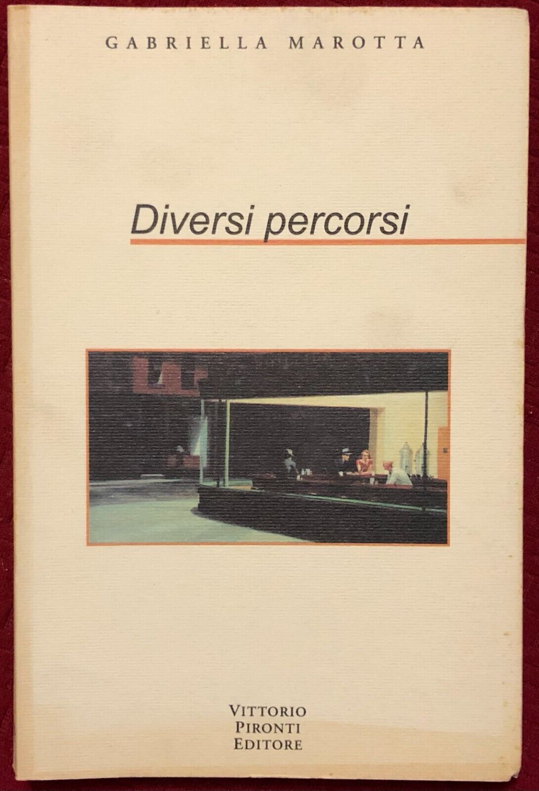 Diversi percorsi di Gabriella Marotta,  1999,  Vittorio Pironti Editore