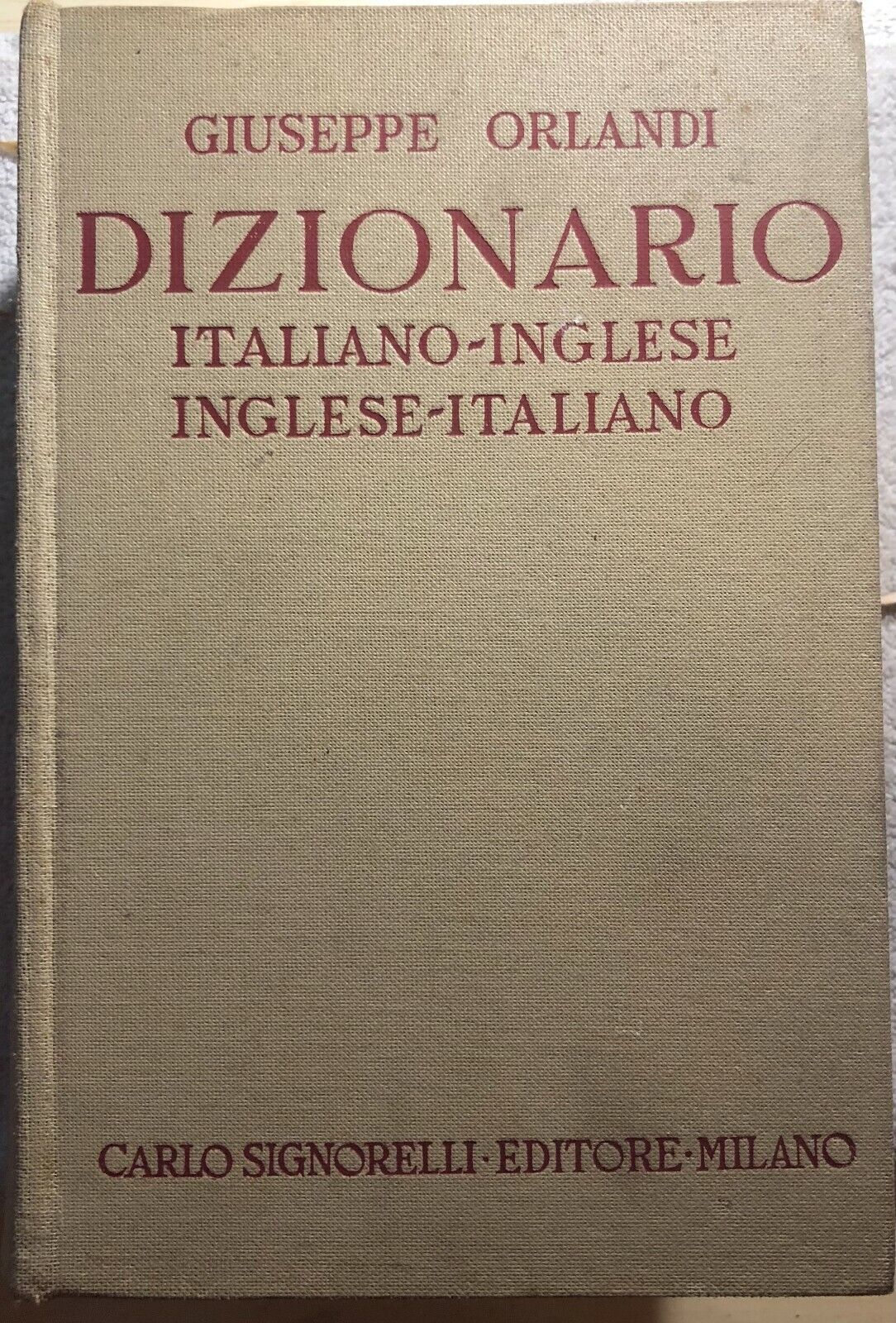 Dizionario Italiano-Inglese Inglese-Italiano di Giuseppe Orlandi,  1971,  Carlo 