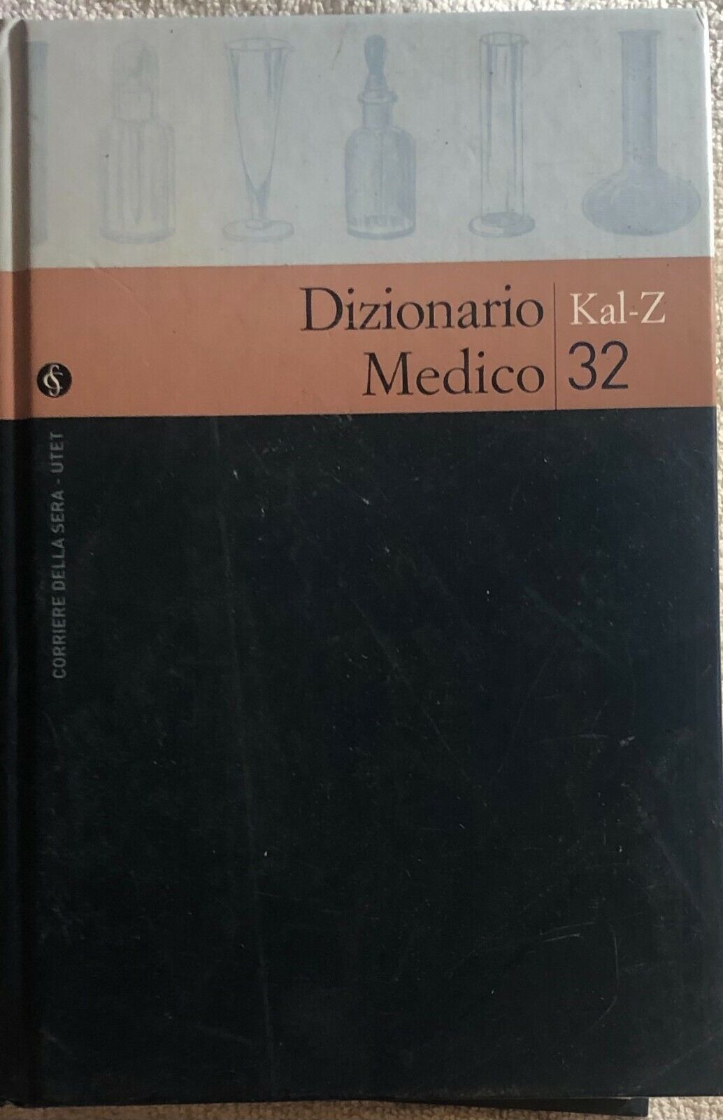 Dizionario medico n. 32 Kal-Z di Aa.vv.,  2004,  Corriere Della Sera - Utet