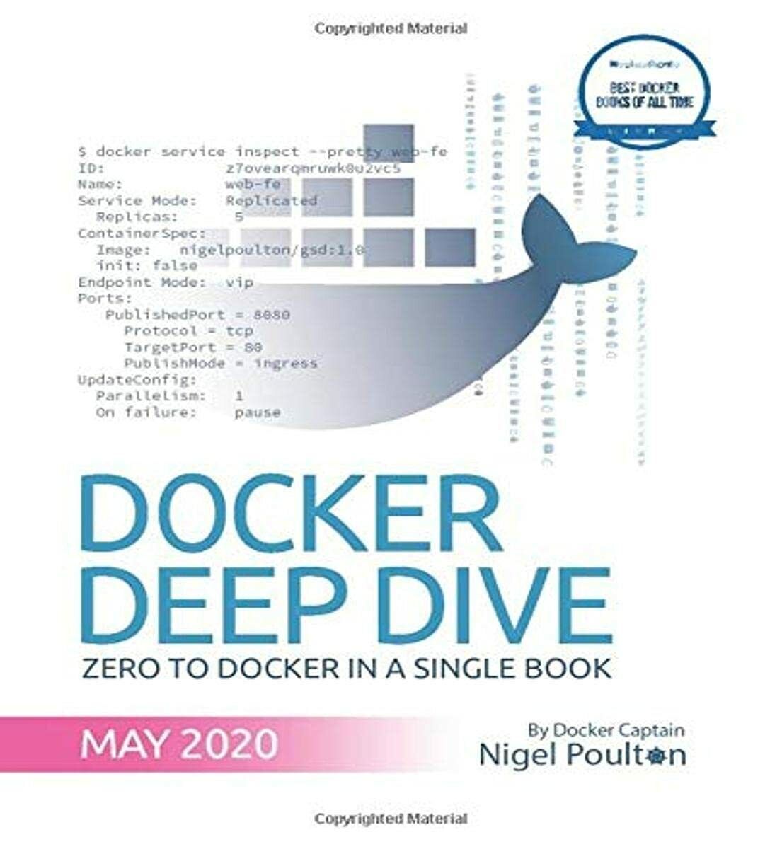 Docker Deep Dive di Nigel Poulton,  2017,  Indipendently Published