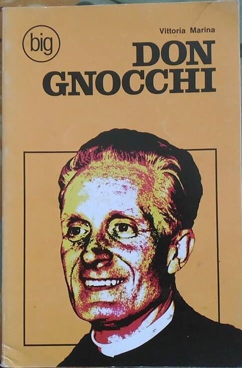 Don Gnocchi - Vittoria Marina,  1979,  Edizioni Messaggero Padova