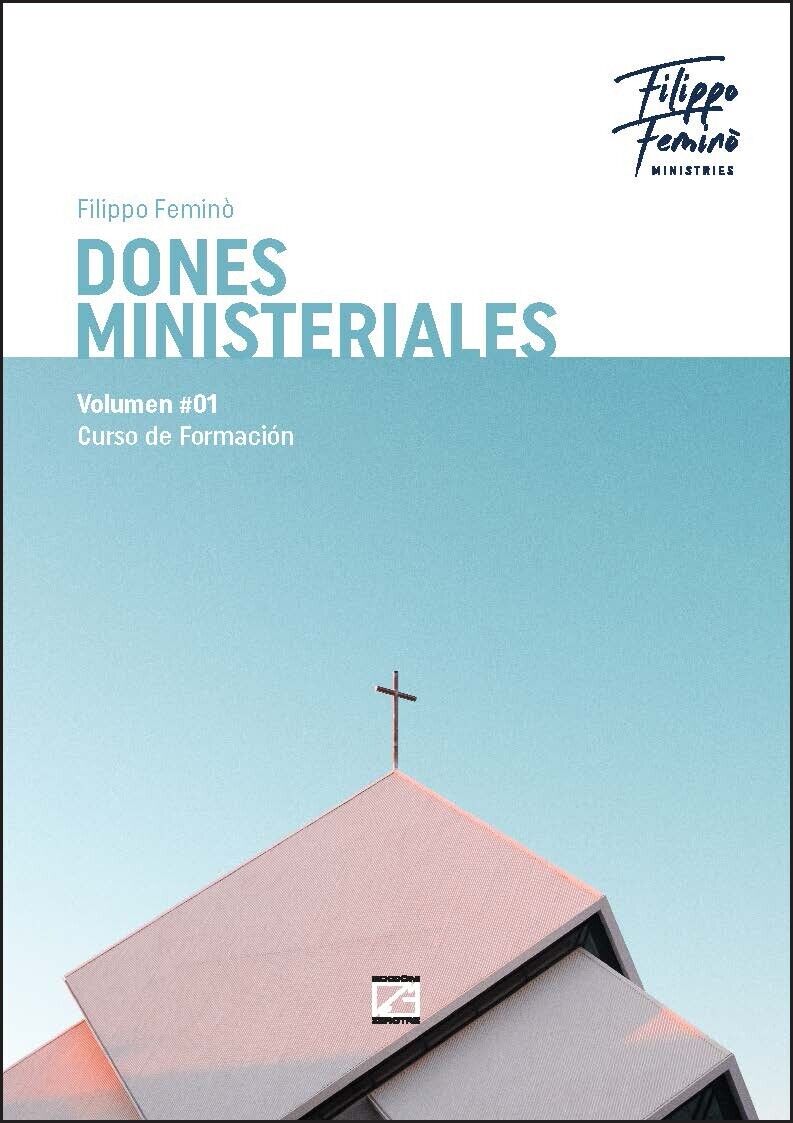 Dones ministeriales. Curso de Formaci?n - Volumen 1 di Filippo Femin?, 2019, 