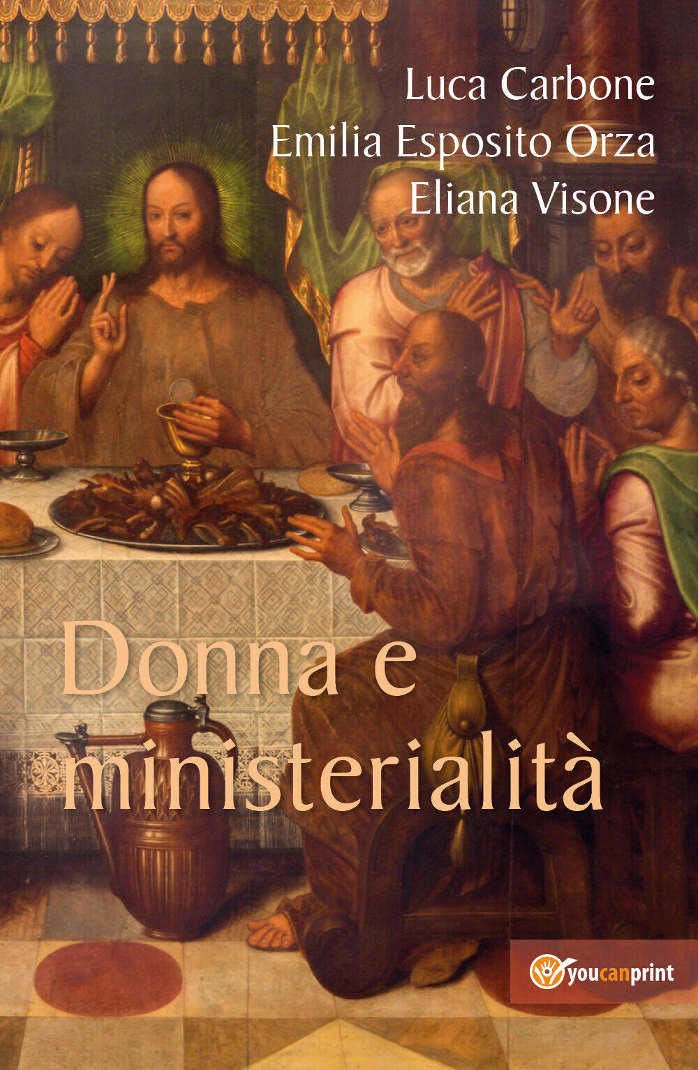 Donna e ministerialit?,i Luca Carbone, Emilia Esposito Orza, Eliana Visone