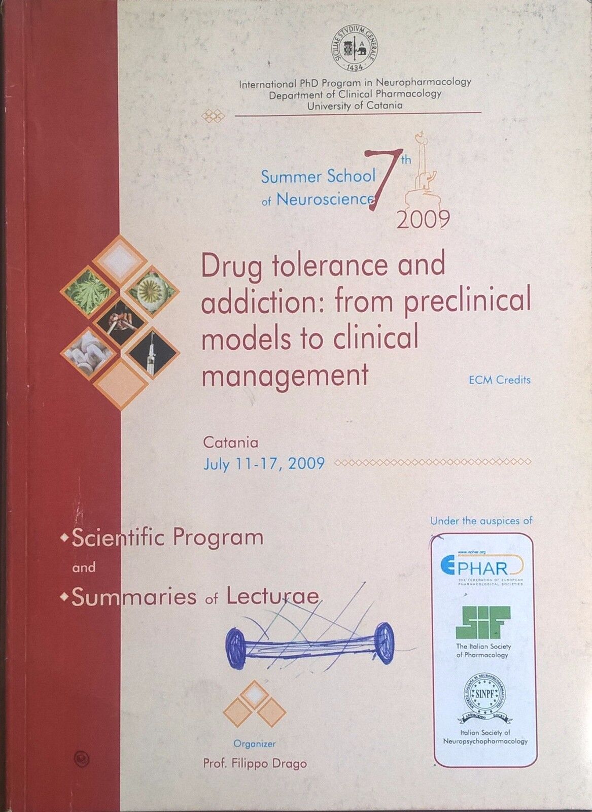 Drug tolerance and addiction: from preclinical models to clinical management Ca 