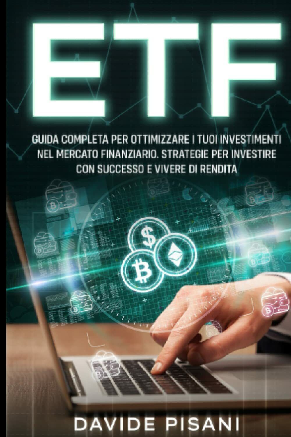 ETF: Guida completa per ottimizzare i tuoi investimenti nel mercato finanziario.