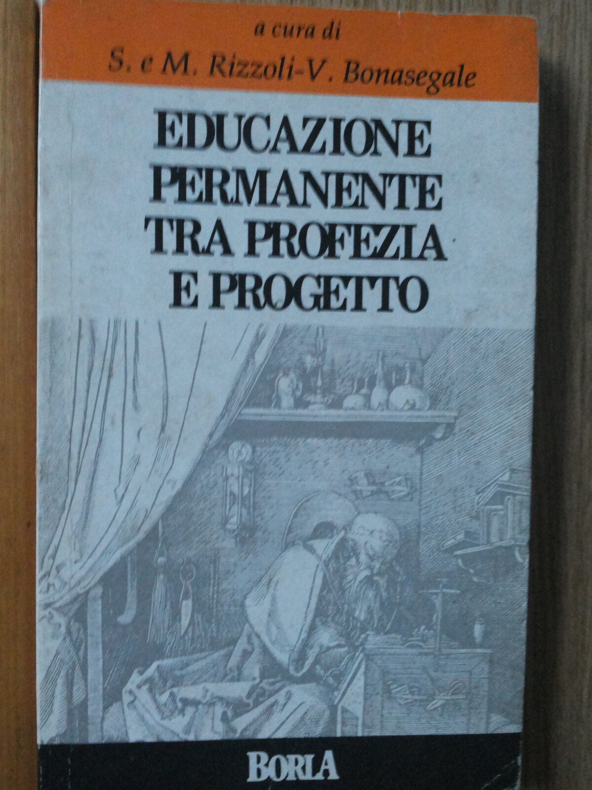 Educazione permanente tra profezia e progetto - AA.VV. - Borla,1989 - R
