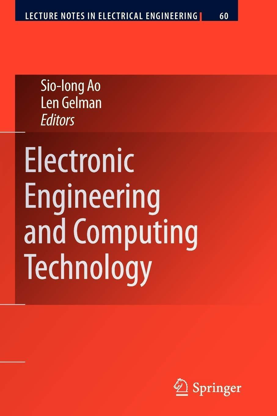 Electronic Engineering and Computing Technology - Len Gelman - Springer, 2012