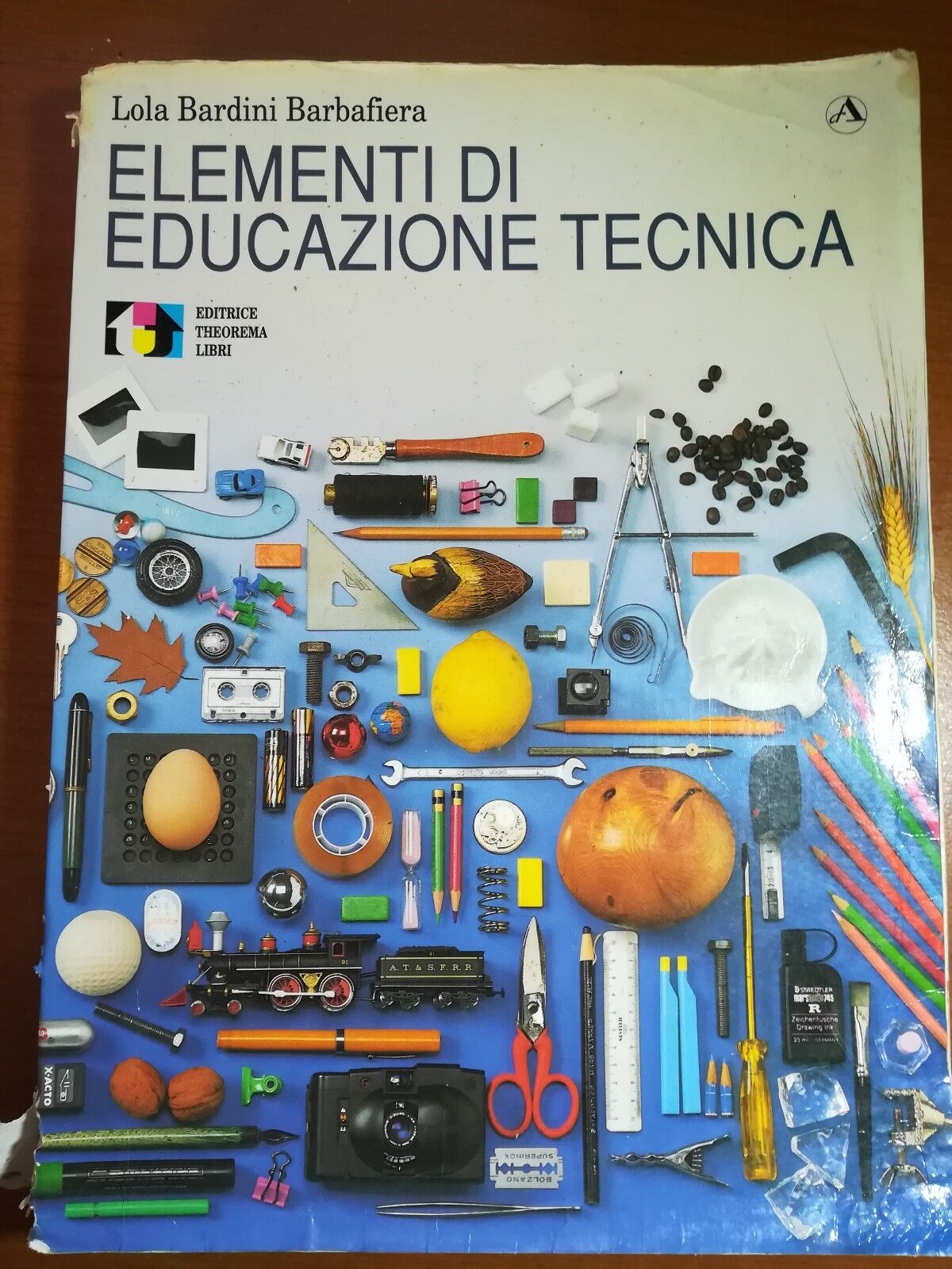 Elementi di educazione tecnica - Lola Barini Barbafiera - Theorema - 1991 - M