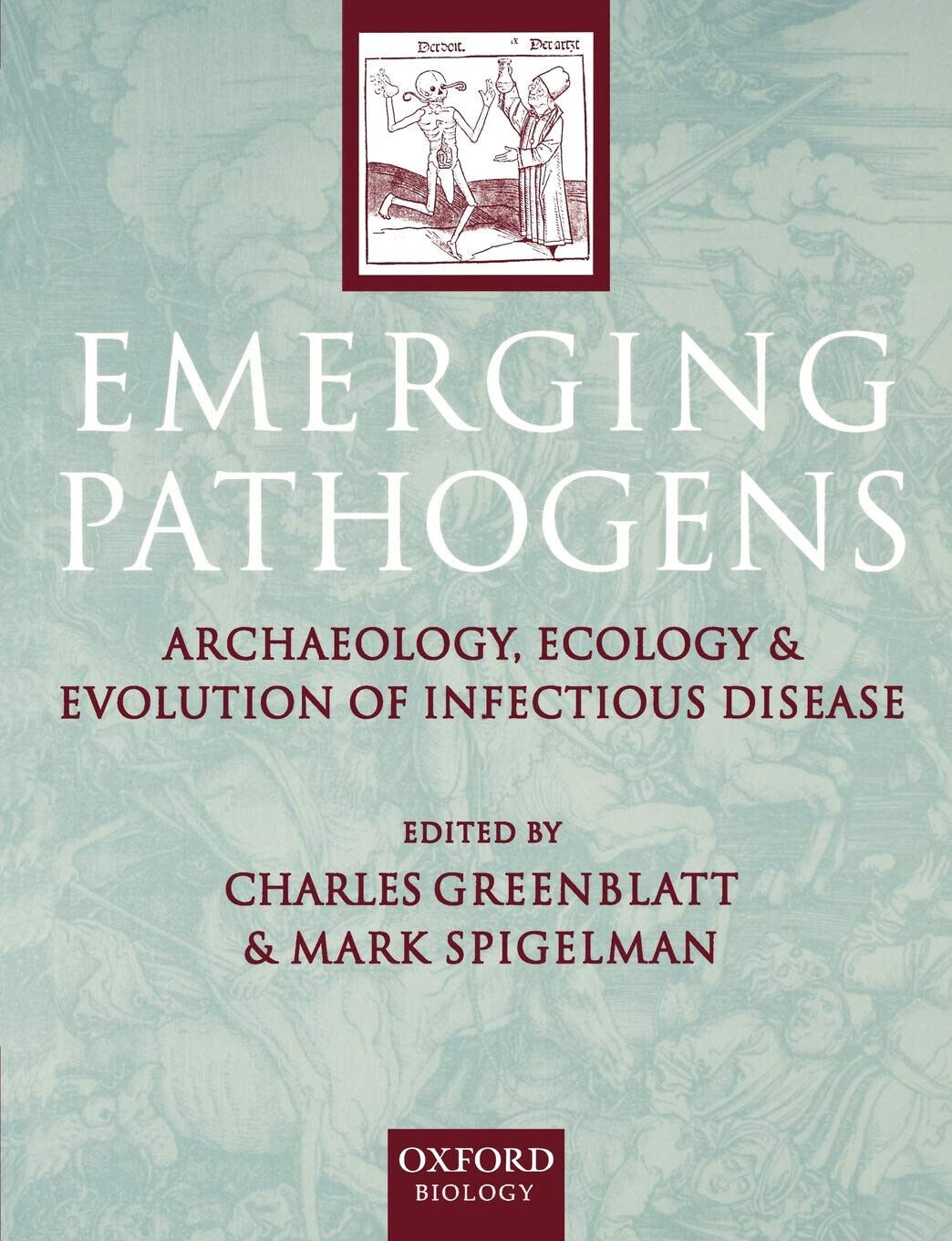 Emerging Pathogens - Charles Greenblatt - Oxford, 2002