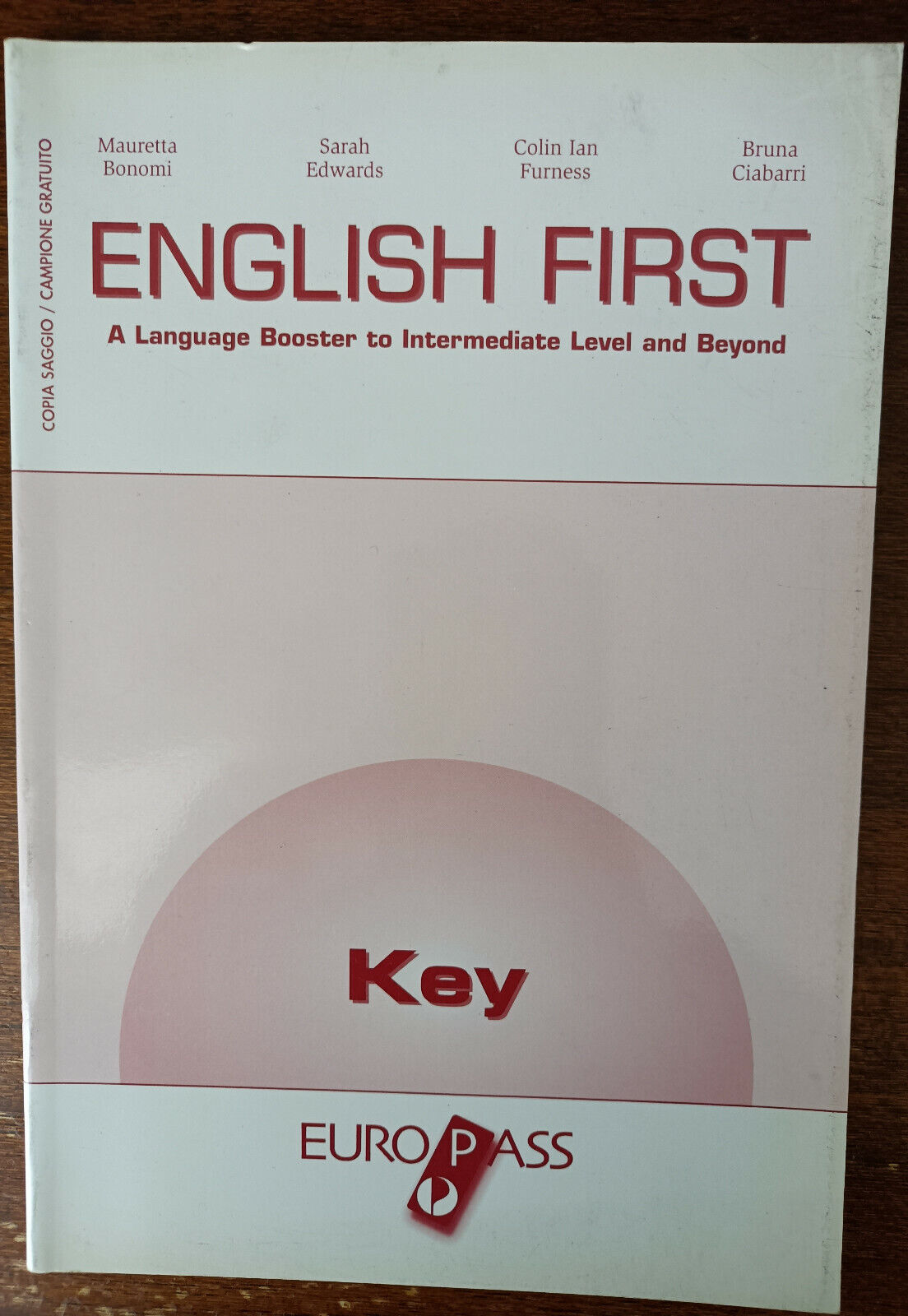 English First. Key. - Bonomi, Edwards, Furness, Ciabarri, Euro pass, 2005 - A