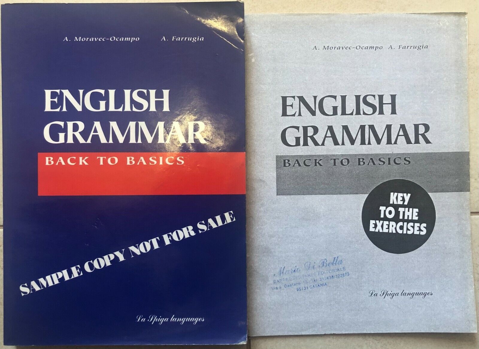 English Grammar Back to Basics+Key to the exercises di A. Moravec-ocampo, A. Far