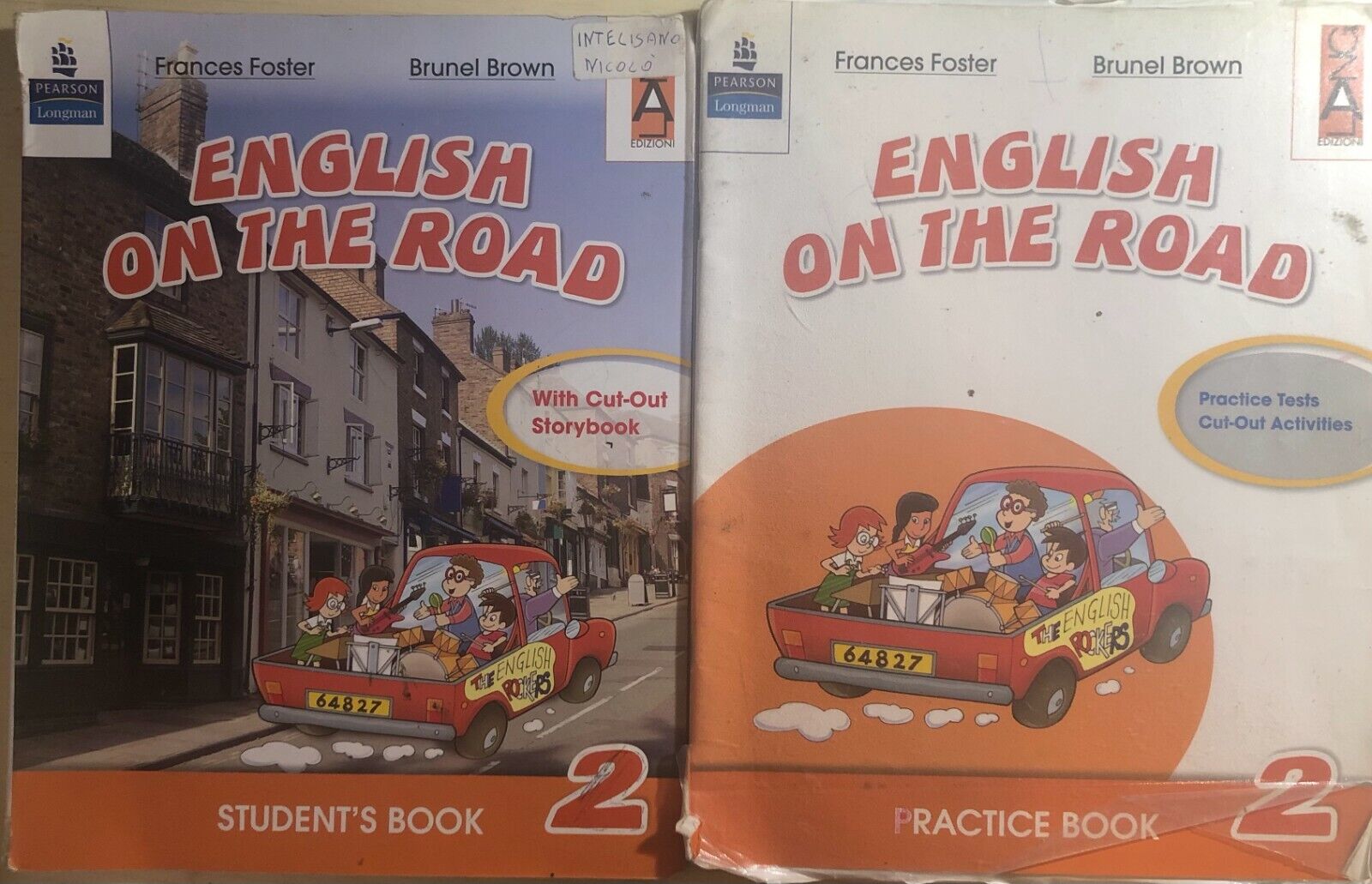 English on the road 2 student?s+practice book di Foster-brown,  2011,  Pearson